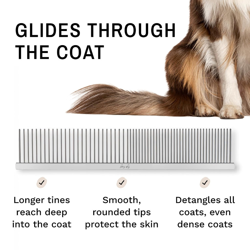 ProGlide Detangling Comb for Dogs and Cats. Dual-sided 7.5” Greyhound-style comb with 30mm rounded teeth. Gentle on your pet, it glides through dense coats without damaging hair or skin. - view 3